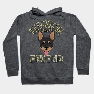 Humans Best Friend Hoodie